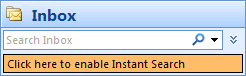 Outlook 2007 Enable Instant Search